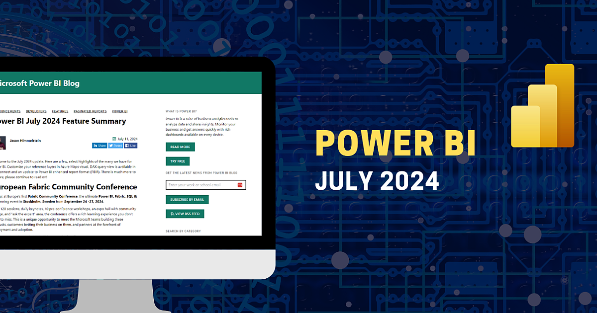Power BI Updates July 2024 - B2-BI